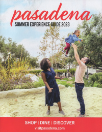 Pasadena Summer  Visitor Guide