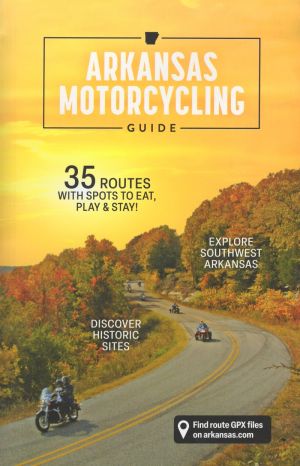 2024 Arkansas Motorcycling Guide brochure thumbnail